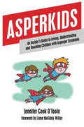 Asperkids, Jennifer Cook O'Toole