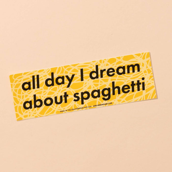 All Day I Dream About Spaghetti