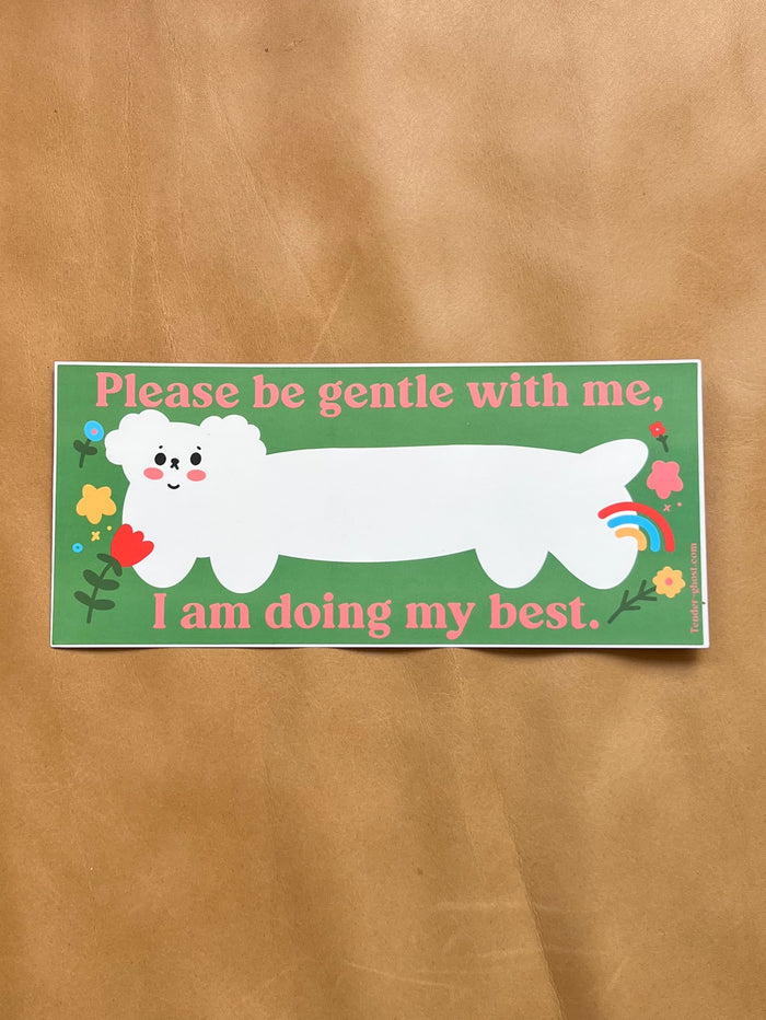 Please Be Gentle