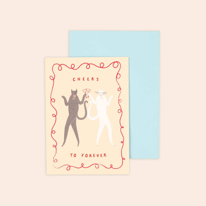 Cheers To Forever Greeting Card