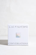 Cultivating Conversations Card Deck