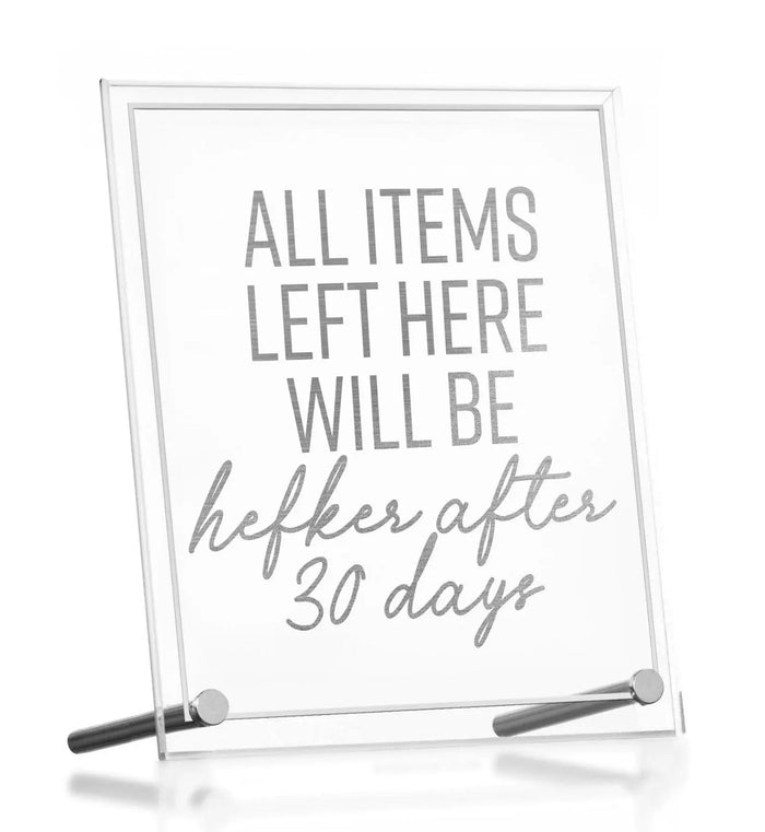 Clear acrylic guest room sign with handwritten-style text reading "All items left here will be 30 days" and two markers, by Waterdale Collection