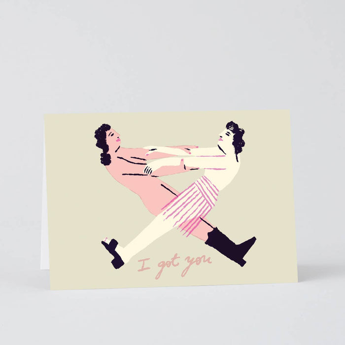 I Got You Greeting Card
