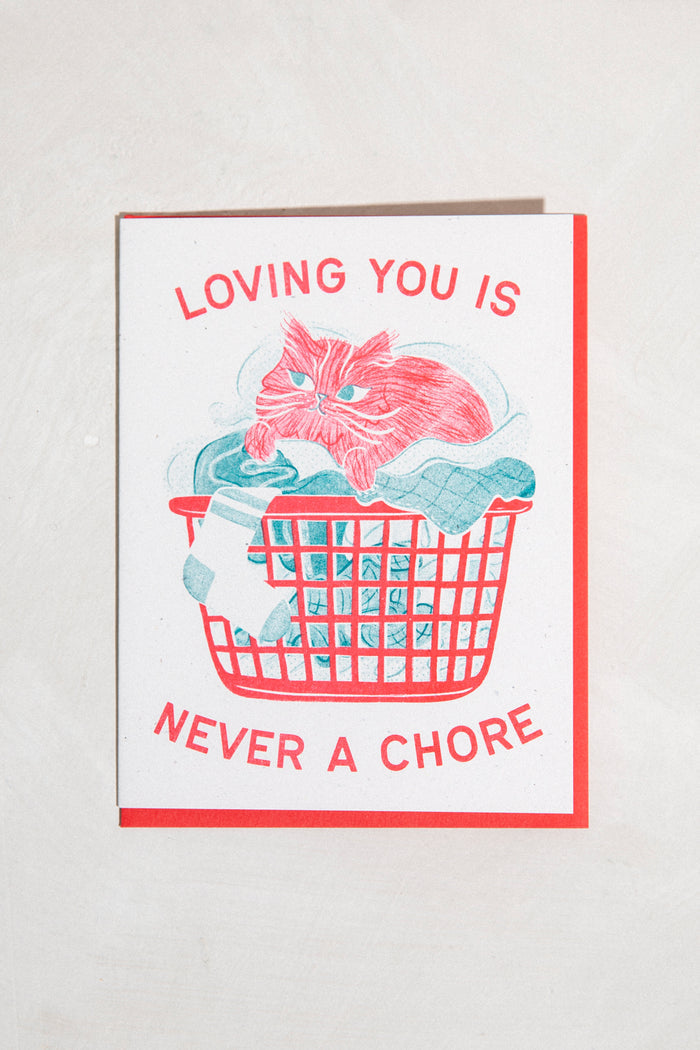 Never a Chore Greeting Card