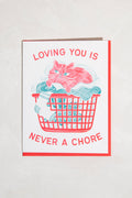 Never a Chore Greeting Card