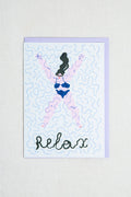 Relax Greeting Card