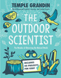 The Outdoor Scientist by Temple Grandin
