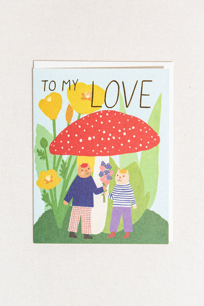 To My Love Mushroom Greeting Card