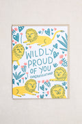 Wildly Proud Greeting Card