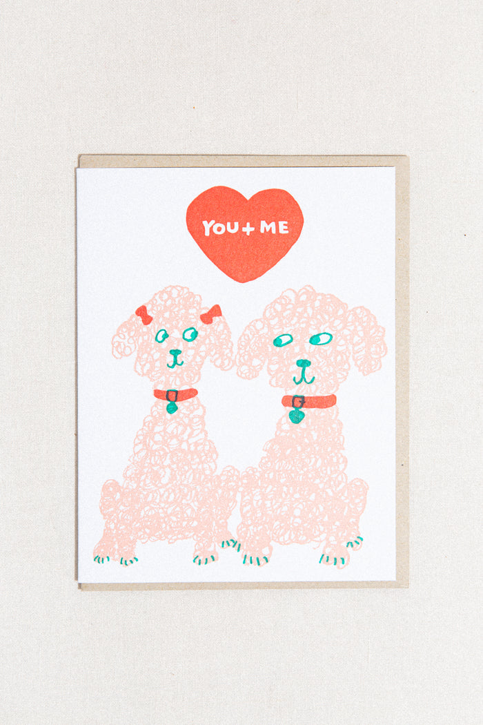 You + Me Dogs Greeting Card