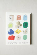 You're A Gem Greeting Card