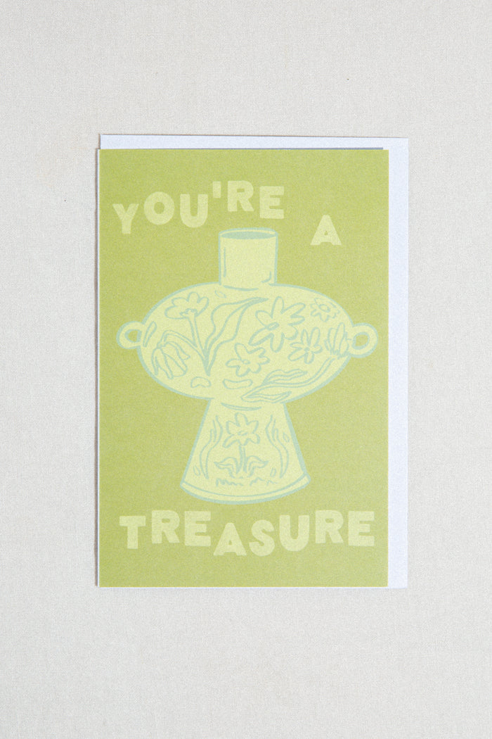 You're A Treasure Greeting Card